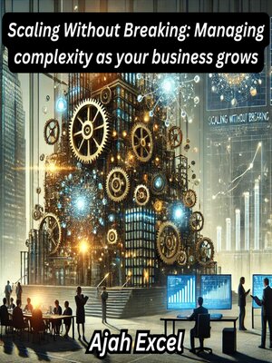 cover image of Scaling Without Breaking